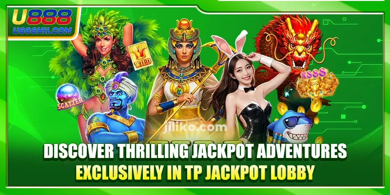 Discover thrilling jackpot adventures exclusively in TP Jackpot Lobby Discover thrilling jackpot adventures exclusively in TP Jackpot Lobby