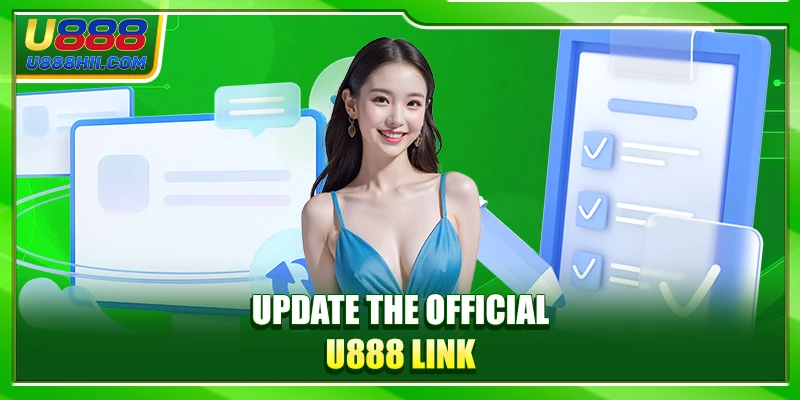 Update the official U888 link