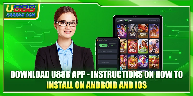 Download U888 App How to Install on Android and IOS