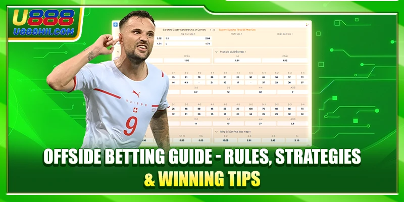 Offside Betting Guide - Rules, Strategies & Winning Tips