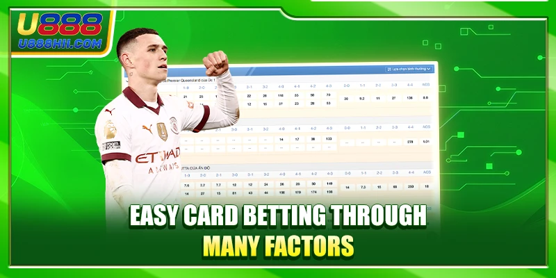 Easy Card betting through many factors