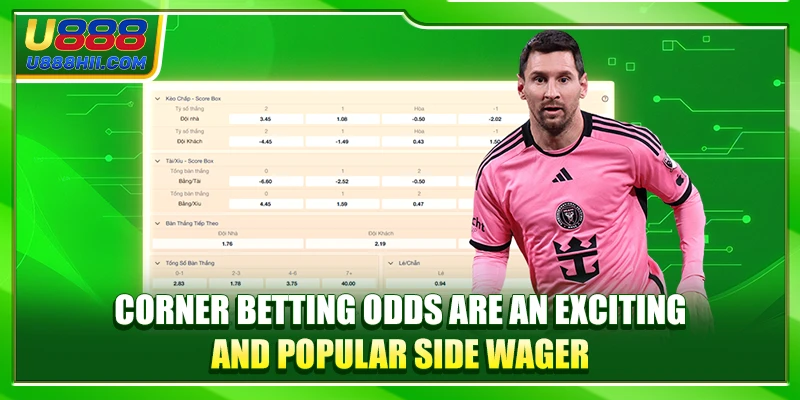 Corner Betting odds are an exciting and popular side wager